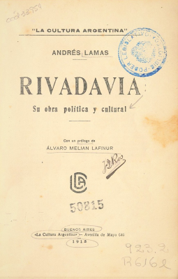 Rivadavia : su obra política y cultural