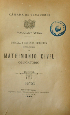 Primera y segunda discusión sobre el proyecto de matrimonio civil obligatorio