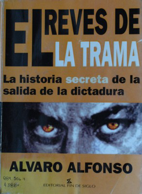 El revés de la trama : la historia secreta de la salida de la dictadura