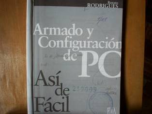 Armado y configuración de PC : así de fácil