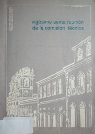 Reunión de la Comisión Técnica (26ª) : informe