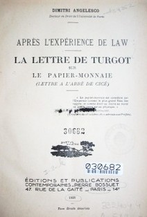 Après l'expérience de law : la lettre de Turgot sur le papier-monnaie