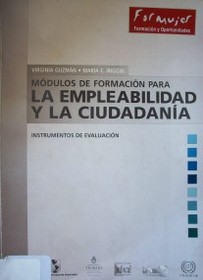 Módulos de formación para la empleabilidad y la ciudadanía : instrumentos de evaluación