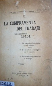 La compraventa del trabajo : tesis doctoral