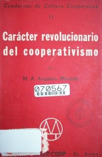Carácter revolucionario del cooperativismo