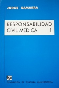 Responsabilidad civil médica