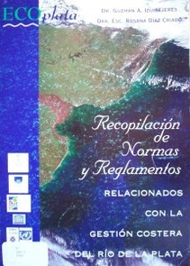 Recopilación de normas y reglamentos relacionados con la gestión costera del Río de la Plata