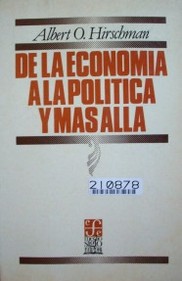 De la economía a la política y más allá : ensayos de penetración y superación de fronteras