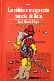 La sólida e inesperada muerte de Solís