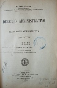 Derecho Administrativo y legislación administrativa  : Argentina