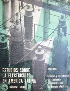 Estudios sobre la electricidad en América Latina