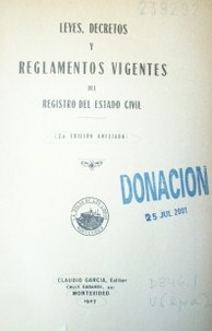 Leyes, decretos y reglamentos vigentes del Registro del Estado Civil