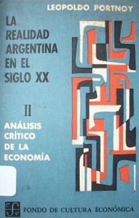 Análisis crítico de la economía argentina