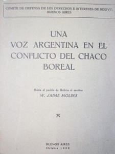 Una voz argentina en el conflicto del Chaco Boreal