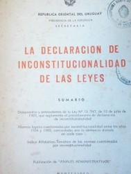 La declaración de inconstitucionalidad de las leyes