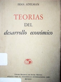 Teorías del desarrollo económico