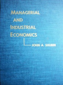 Managerial and industrial economics