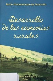 Desarrollo de las economías rurales en América Latina y el Caribe