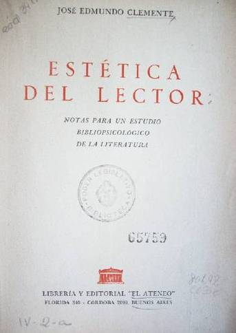 Estética del lector : notas para un estudio bibliopsicológico de la literatura