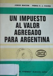 Un impuesto al valor agregado para Argentina