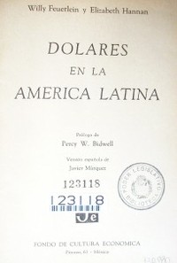 Dólares en la América Latina