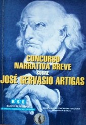 Concurso narrativa breve sobre José Gervasio Artigas