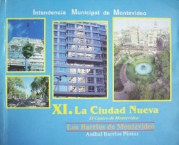 La ciudad nueva : el centro de Montevideo