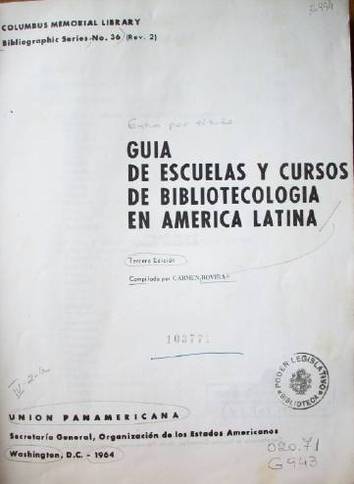Guía de escuelas y cursos de bibliotecología en América Latina