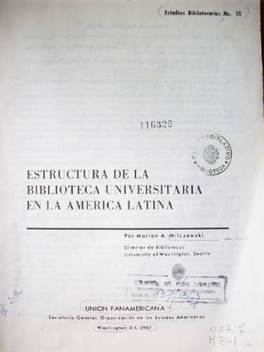 Estructura de la biblioteca universitaria de América Latina