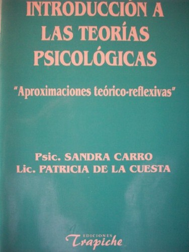 Introducción a las teorías psicológicas "aproximaciones teórico-reflexivas"