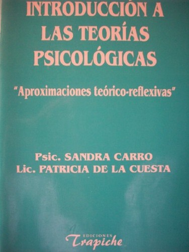 Introducción a las teorías psicológicas "aproximaciones teórico-reflexivas"