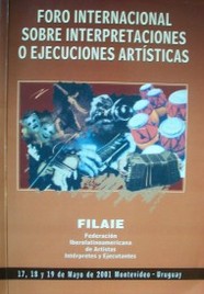 Foro Internacional sobre Interpretaciones o Ejecuciones Artísticas