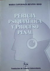 Pericia psiquiátrica y proceso penal