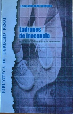 Tesis doctoral sobre "la explotación sexual comercial de los niños" : abuso - pedofilia - criminalidad de los cuellos verdes