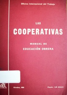 Las cooperativas : manual de educación obrera