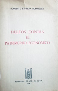 Delitos contra el patrimonio económico