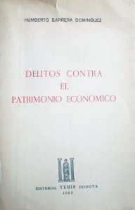 Delitos contra el patrimonio económico