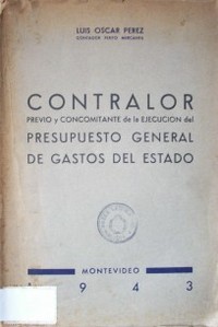 Contralor previo y concomitante de la ejecución del presupuesto general de gastos del Estado