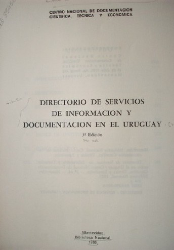 Directorio de Servicios de Información y Documentación en el Uruguay : [1988]