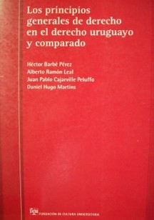 Los principios generales de derecho en el derecho uruguayo y comparado