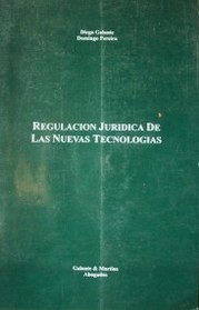 Regulación jurídica de las nuevas tecnologías