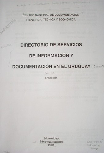 Directorio de Servicios de Información y Documentación en el Uruguay : [2001]
