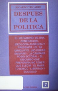 Después de la política