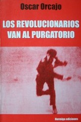 Los revolucionarios van al Purgatorio