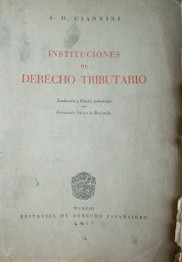 Instituciones de Derecho Tributario