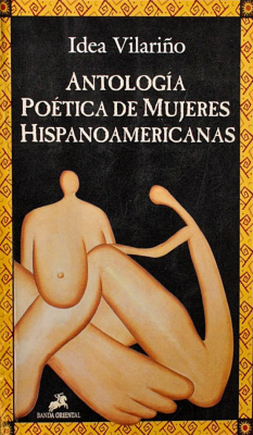 Antología poética de mujeres hispanoamericanas : siglo XX