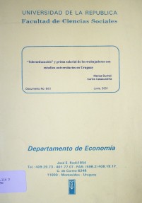 "Sobreeducación" y prima salarial de los trabajadores con estudios universitarios en Uruguay