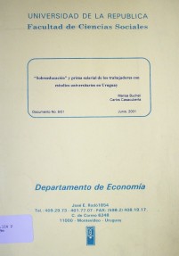 "Sobreeducación" y prima salarial de los trabajadores con estudios universitarios en Uruguay