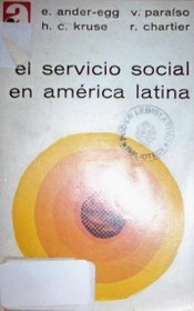 El servicio social en América Latina : ensayos