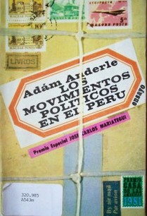 Los movimientos políticos en el Perú entre las dos guerras mundiales